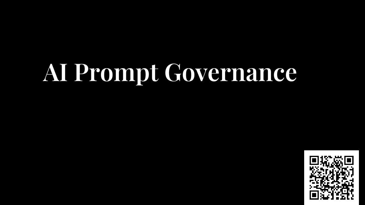 AI Prompt Governance