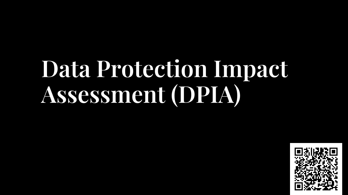 Data Protection Impact Assessment (DPIA)