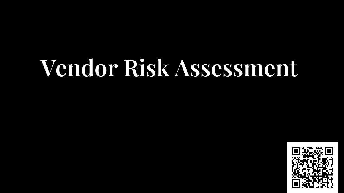 Vendor Risk Assessment