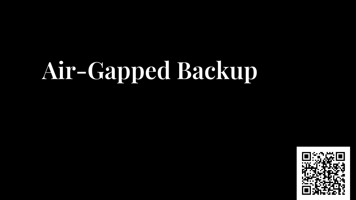 Air-Gapped Backup