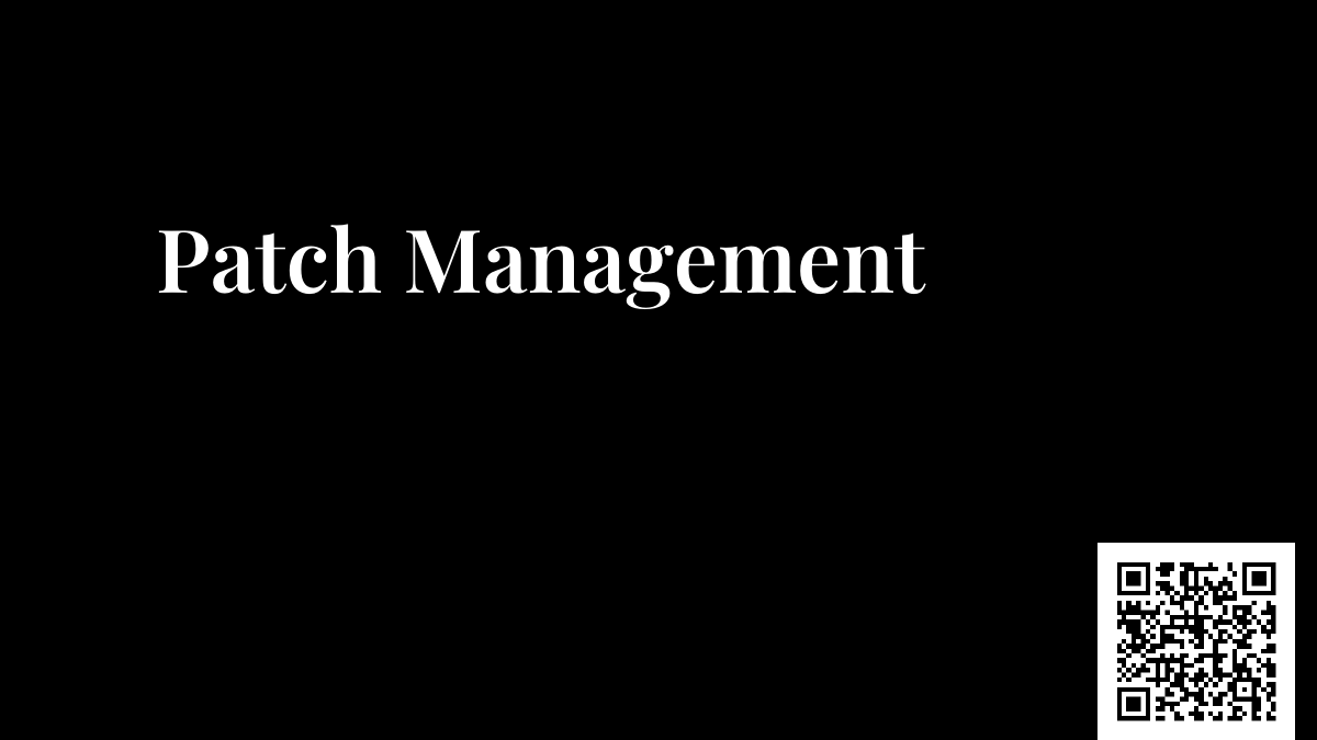 Patch Management
